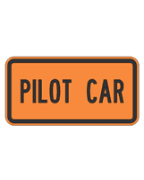 Pilot Car sign